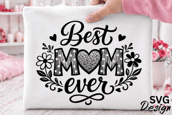 Best Mom Ever Mothers Day Glitter SVG: A Versatile Graphic for Crafts and Graphics