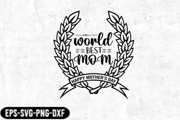 Best Mom Mother’s Day Badge SVG Review for Crafts and Graphics