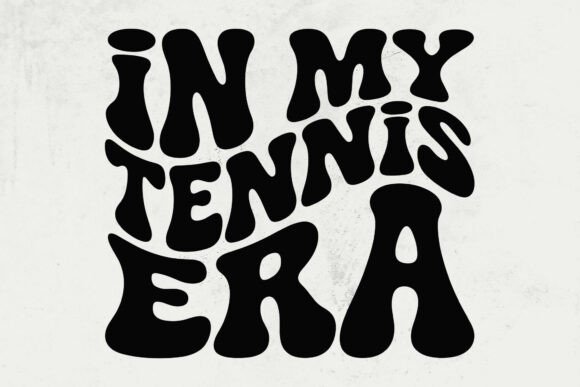 In My Tennis Era SVG: A Versatile Graphic for Crafts and Design Projects