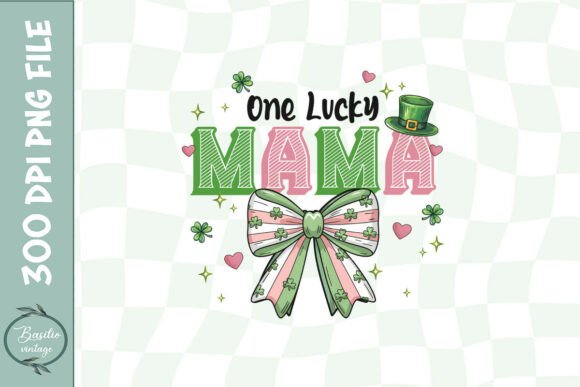Lucky Mom St. Patrick’s Day Happy PNG: A Versatile Graphic Design Asset for Crafts and Branding